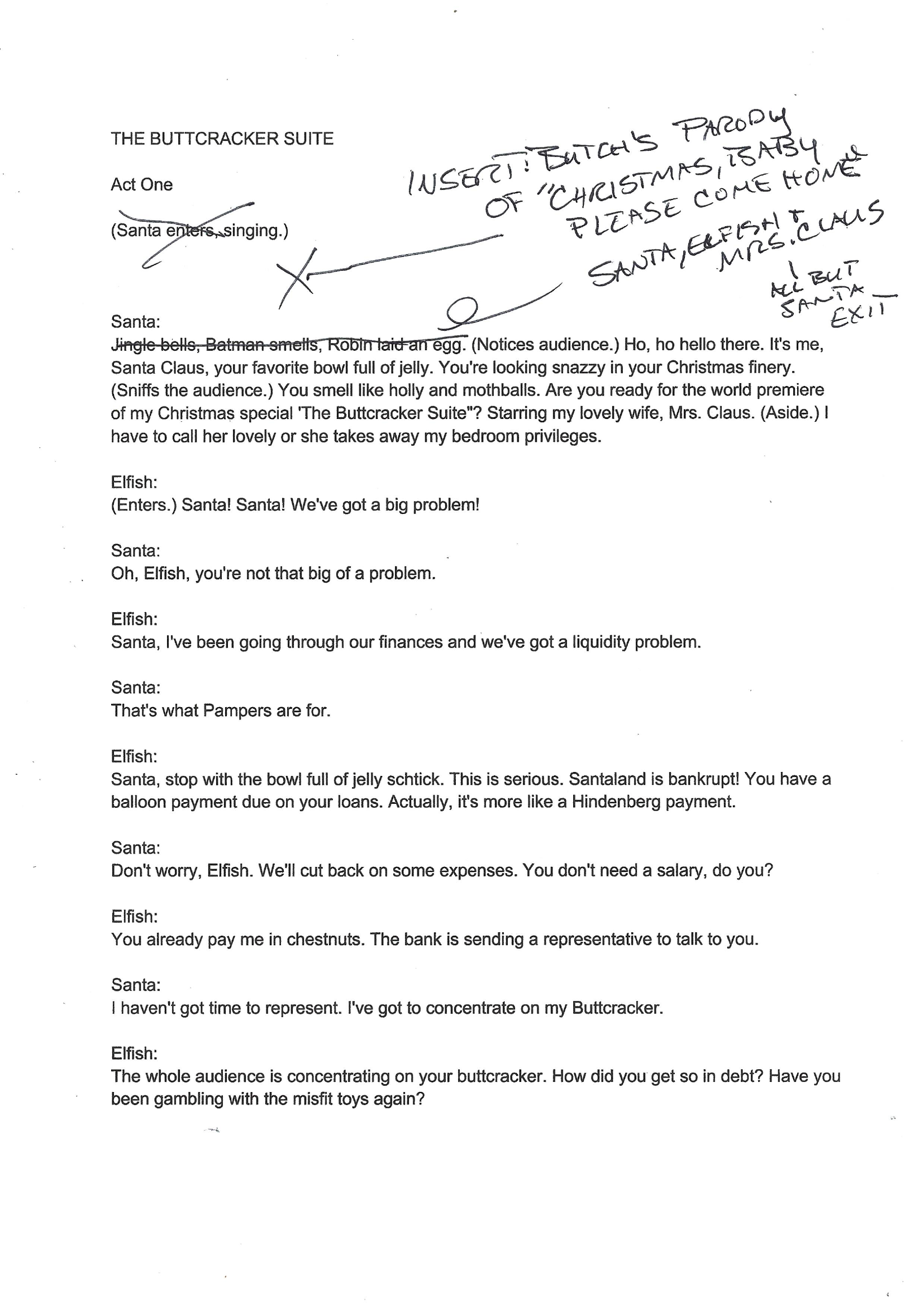 The opening page of The Buttcracker Suite with handwritten notes adding a parody, an entrance, and revised stage traffic.